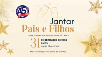 Jantar Pais e Filhos - Réveillon