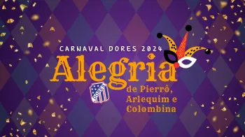 Carnaval 2024: Alegria de Pierrô, Arlequim e Colombina