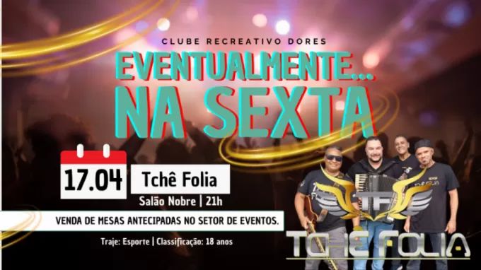 Eventualmente na Sexta