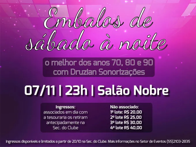 Os embalos de sábado à noite acontece neste final de semana
