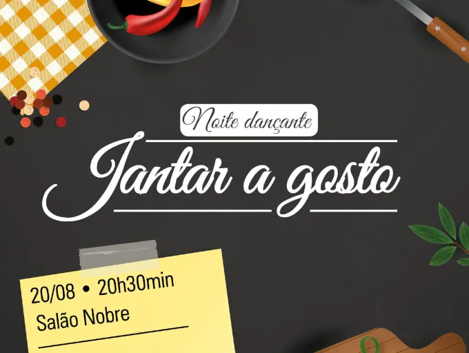 Jantar a Gosto acontece neste sábado