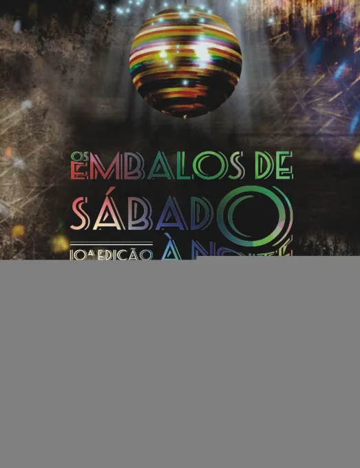 Os Embalos de Sábado à Noite - 10ª edição